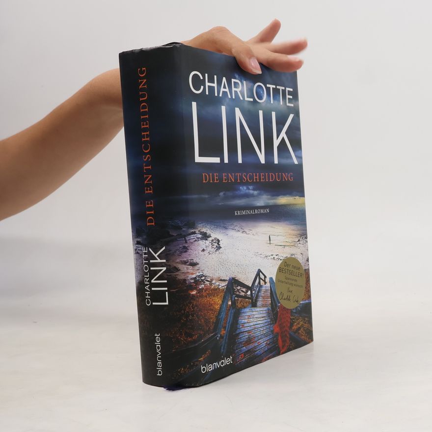 Charlotte Link Die Entscheidung
