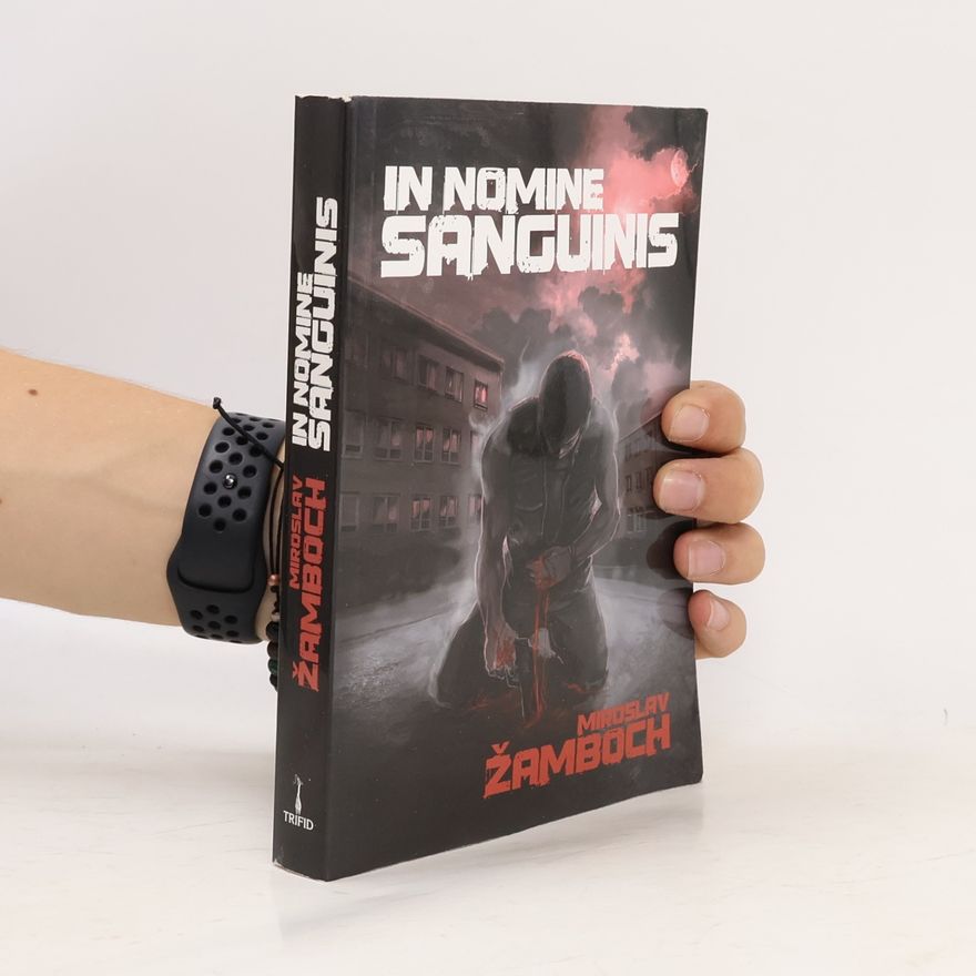 Miroslav Žamboch In Nomine Sanguinis