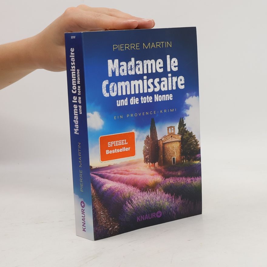 Pierre Martin Madame le Commissaire und die tote Nonne