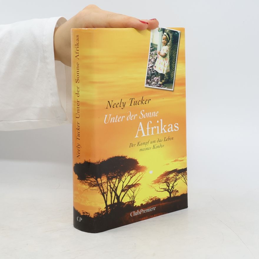 Nelly Tucker Unter der Sonne Afrikas