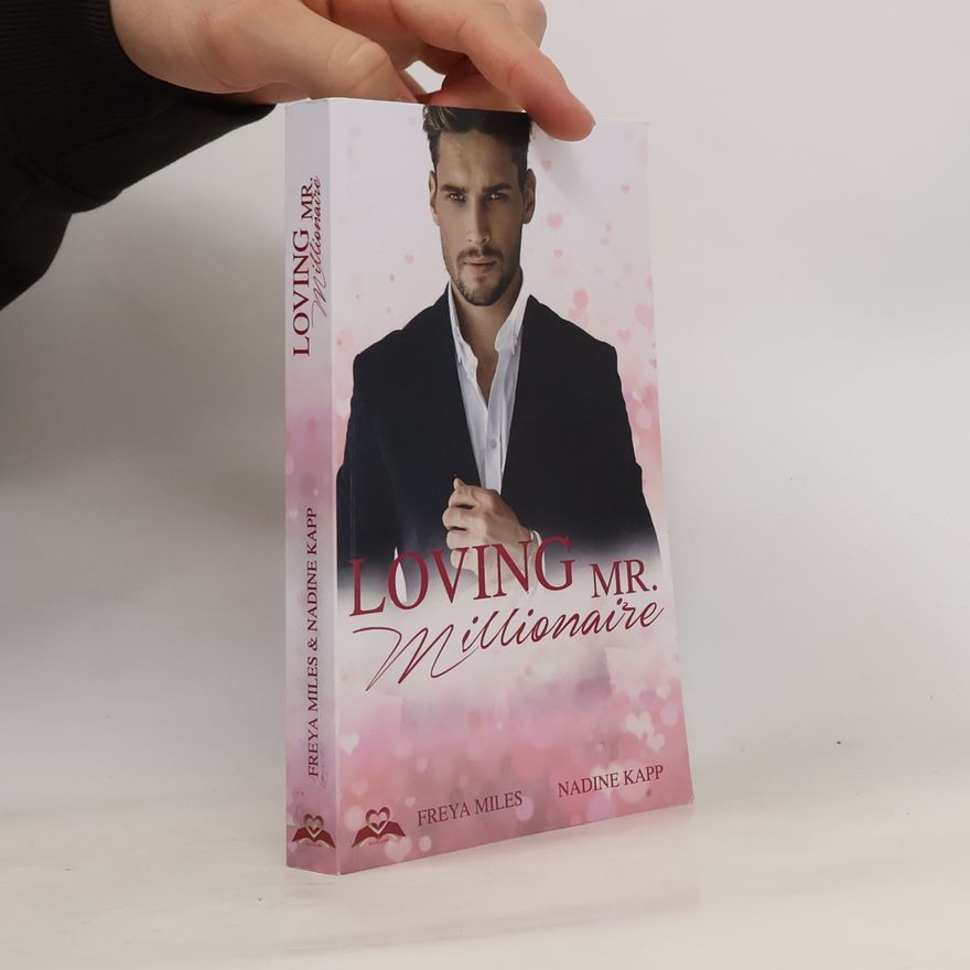 Freya Miles Loving Mr. Millionaire