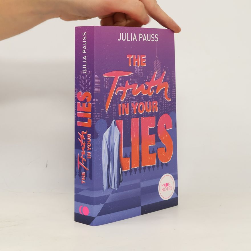 Julia Pauss The Truth in your Lies