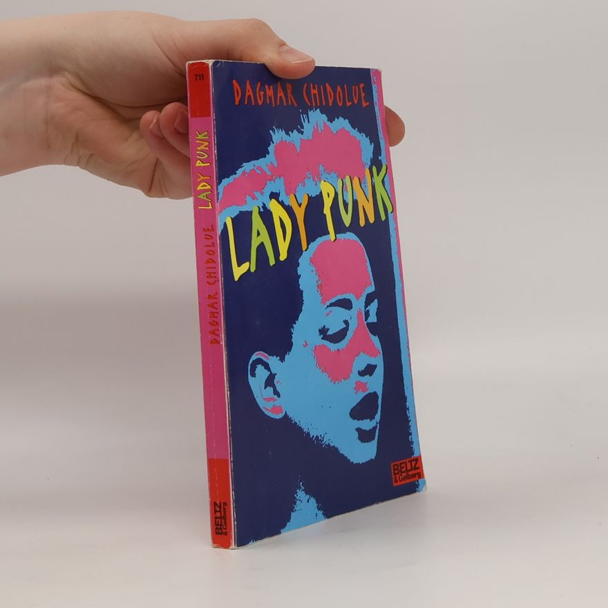 Dagmar Chidolue Lady Punk