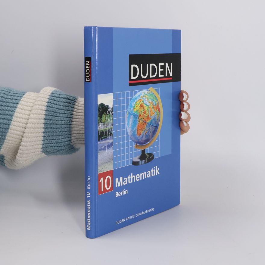 Thomas Kirski Duden - 10: Mathematik 10 Lehrbuch Berlin - Realschule, Gesamtschule