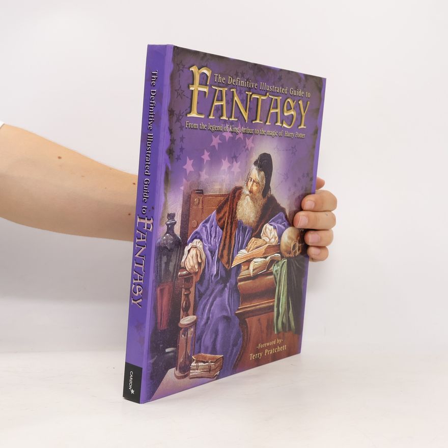 David Pringle The Definitive Illustrated Guide To Fantasy