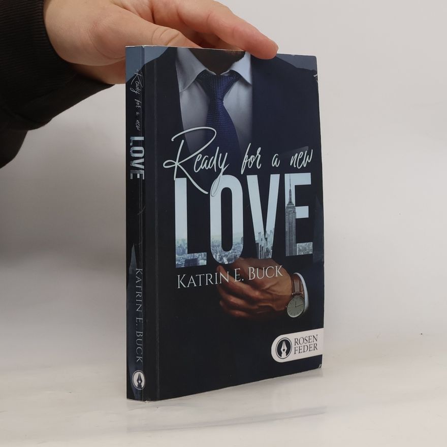 Katrin Emilia Buck Brooklyn Love - 1: Ready for a New Love