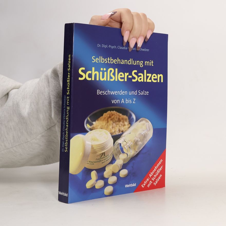 Claudia Schwörer Selbstbehandlung mit Schüßler-Salzen