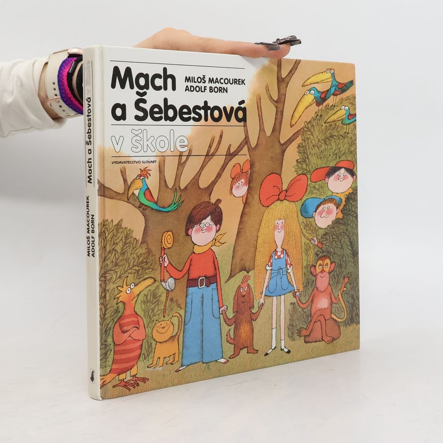 Miloš Macourek Mach a Šebestová v škole