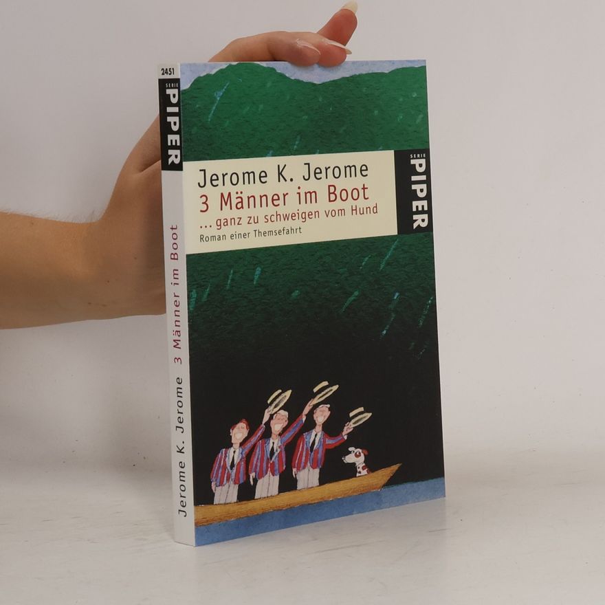 Jerome K. Jerome 3 Männer im Boot