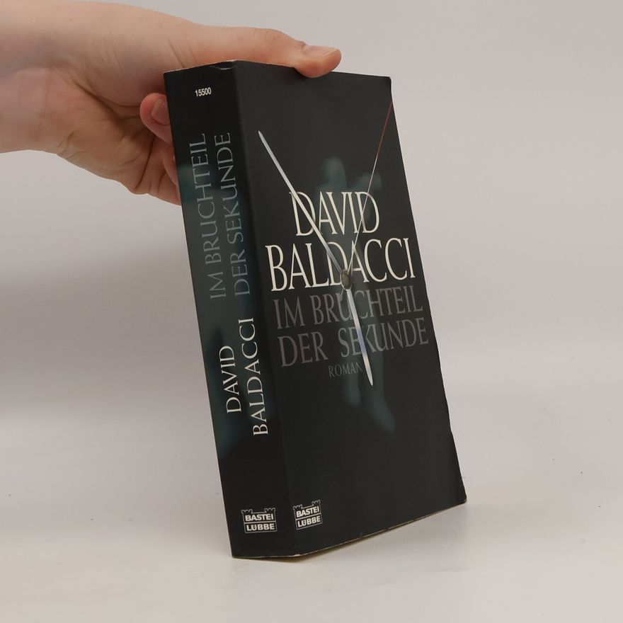 David Baldacci Im Bruchteil der Sekunde