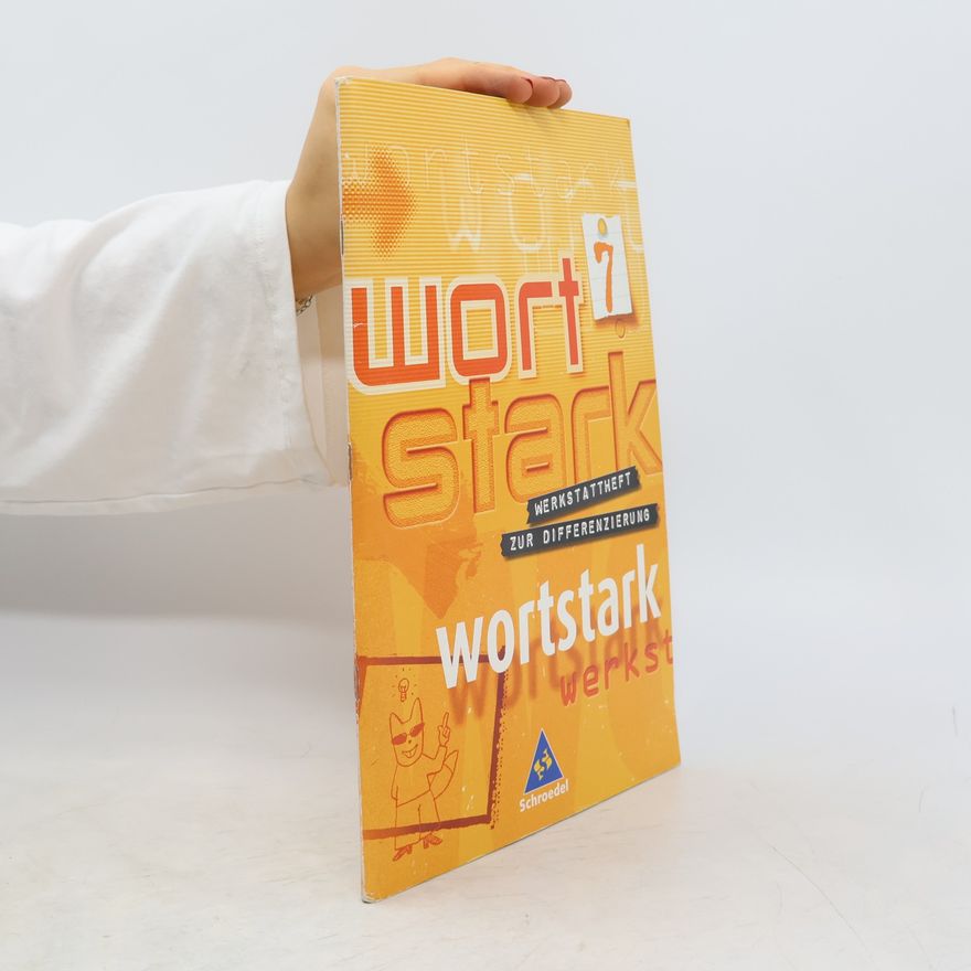 AA.VV. wortstark - Werkstattheft zur Differenzierung: Differenzierungsheft 7 (DaZ)