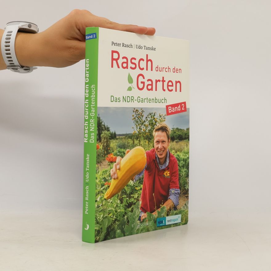 Udo Tanske Rasch durch den Garten