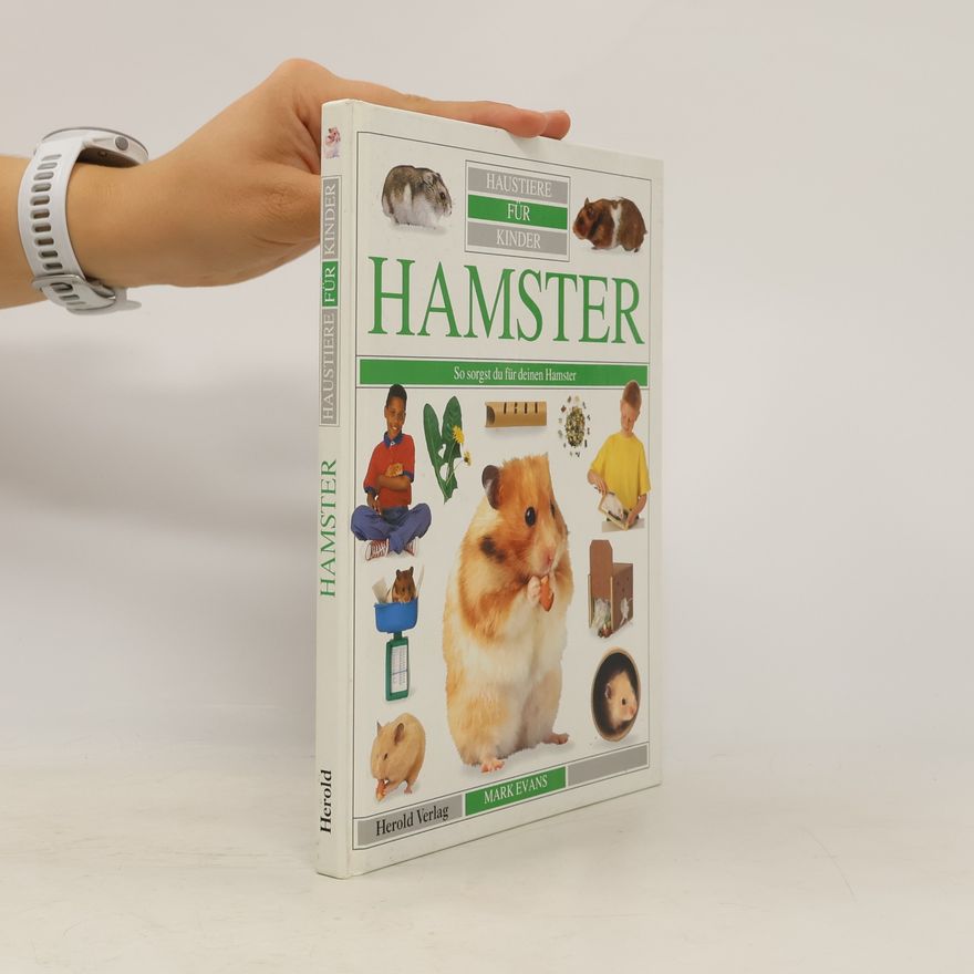 Mark Evans Haustiere für Kinder. Hamster