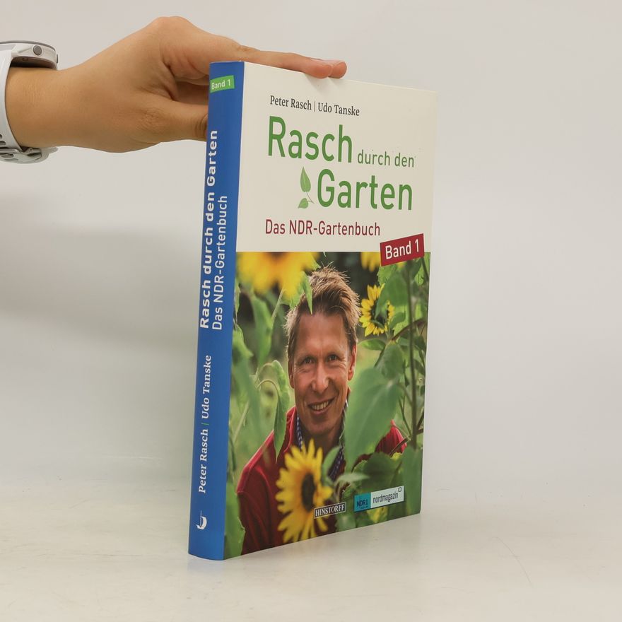 Peter Rasch Rasch durch den Garten