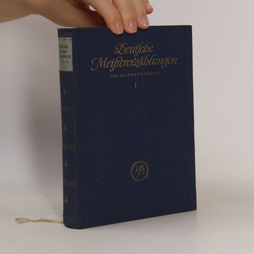 Autorenkollektiv Deutsche Meistererzählungen des 19. Jahrhunderts I.