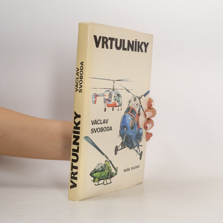 Václav Svoboda Vrtulníky