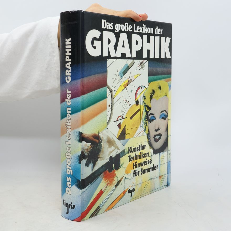 Rolf Agte Das grosse Lexikon der Graphik