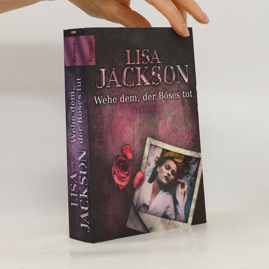 Lisa Jackson Wehe dem, der Böses tut