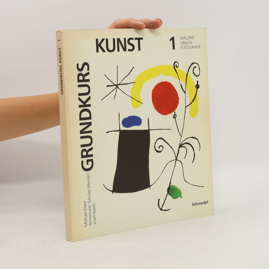 Autorenkollektiv Grundkurs Kunst
