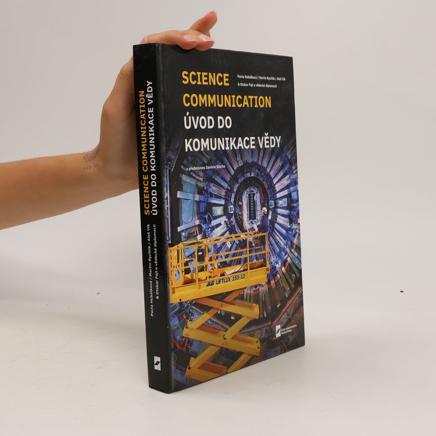 Otakar Fojt Úvod do komunikace vědy. Science Communication