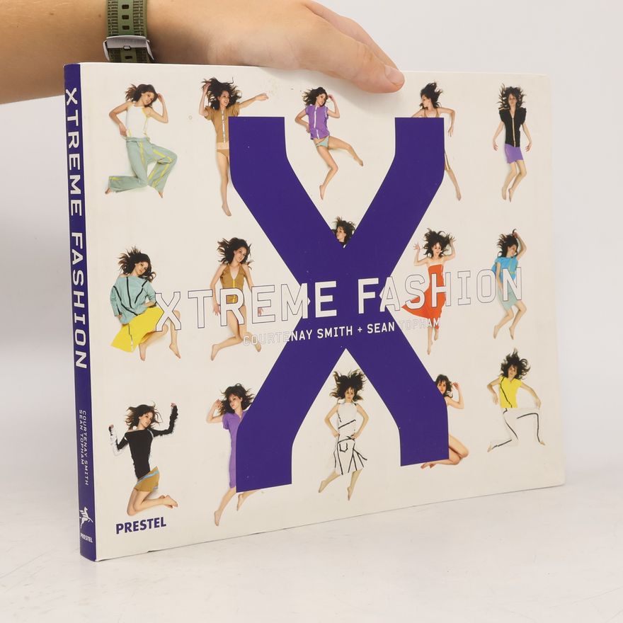 Courtenay Smith Xtreme fashion