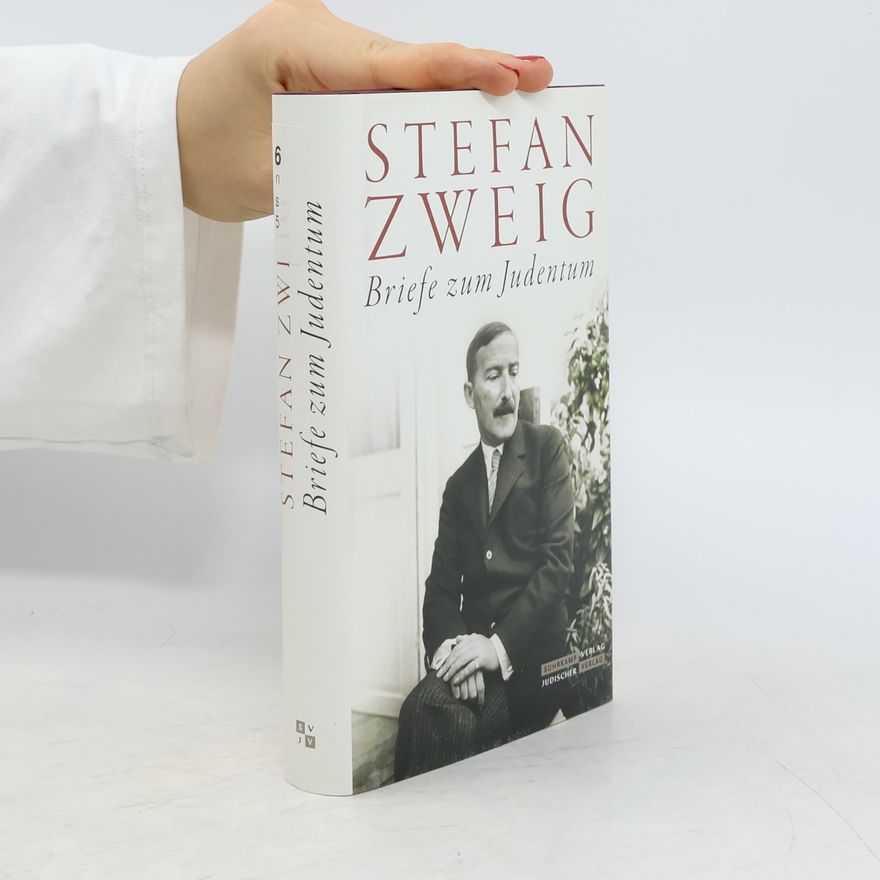 Stefan Zweig Briefe zum Judentum