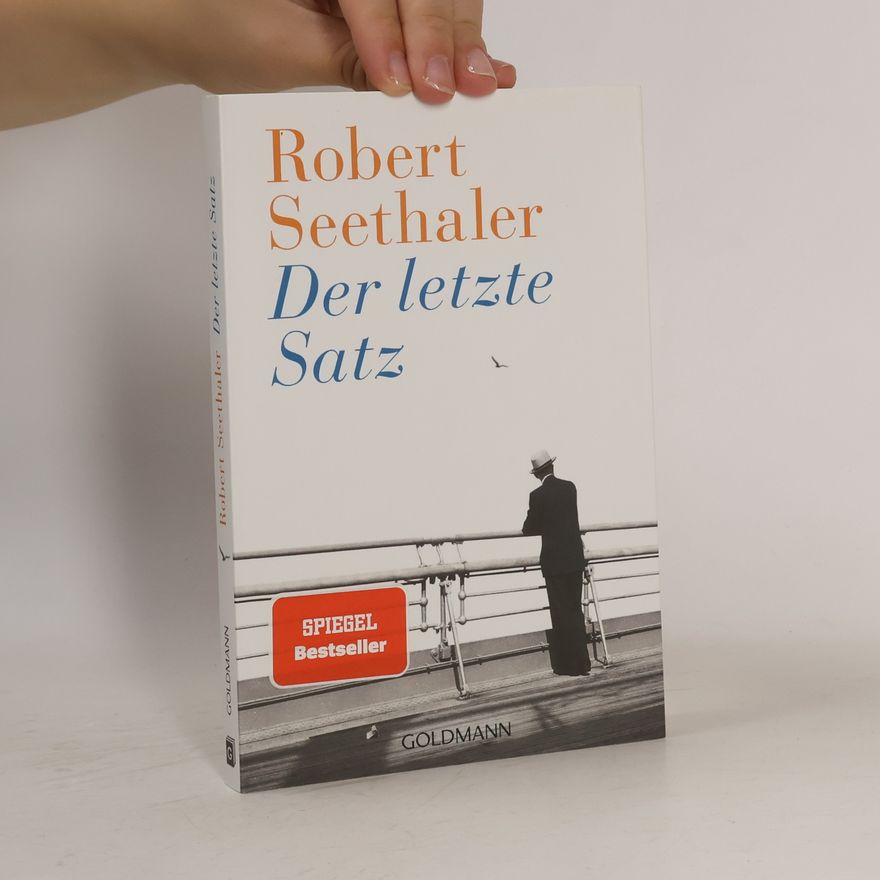 Robert Seethaler Der letzte Satz