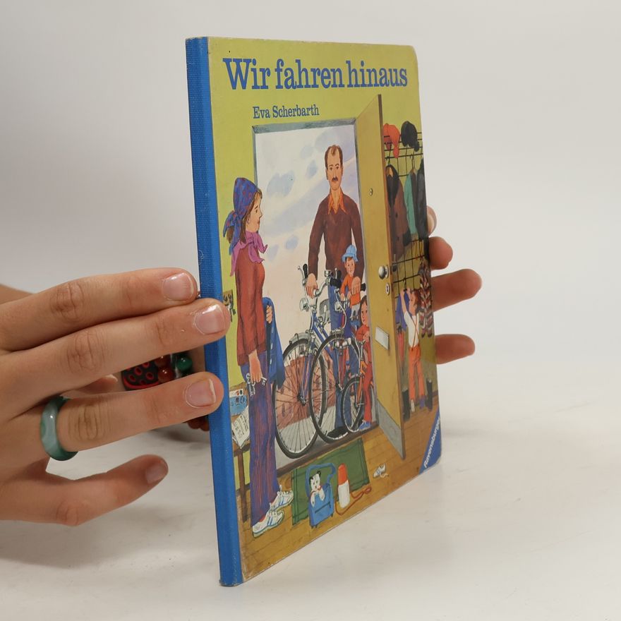 Eva Scherbarth Wir fahren hinaus