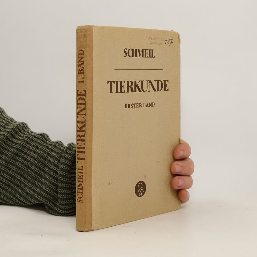 Otto Schmeil Tierkunde 1. Band