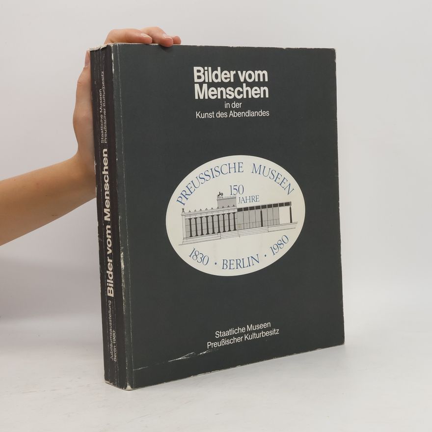 Peter Bloch Bilder vom Menschen in der Kunst des Abendlandes
