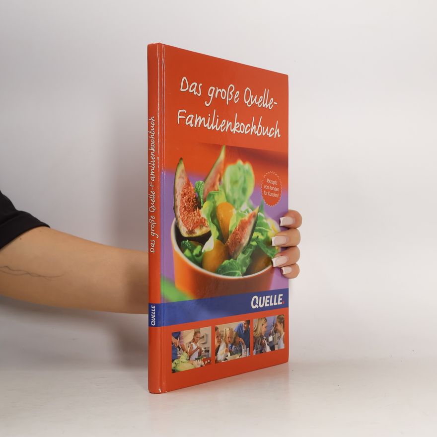 Autorenkollektiv Das große Quelle-Familienkochbuch