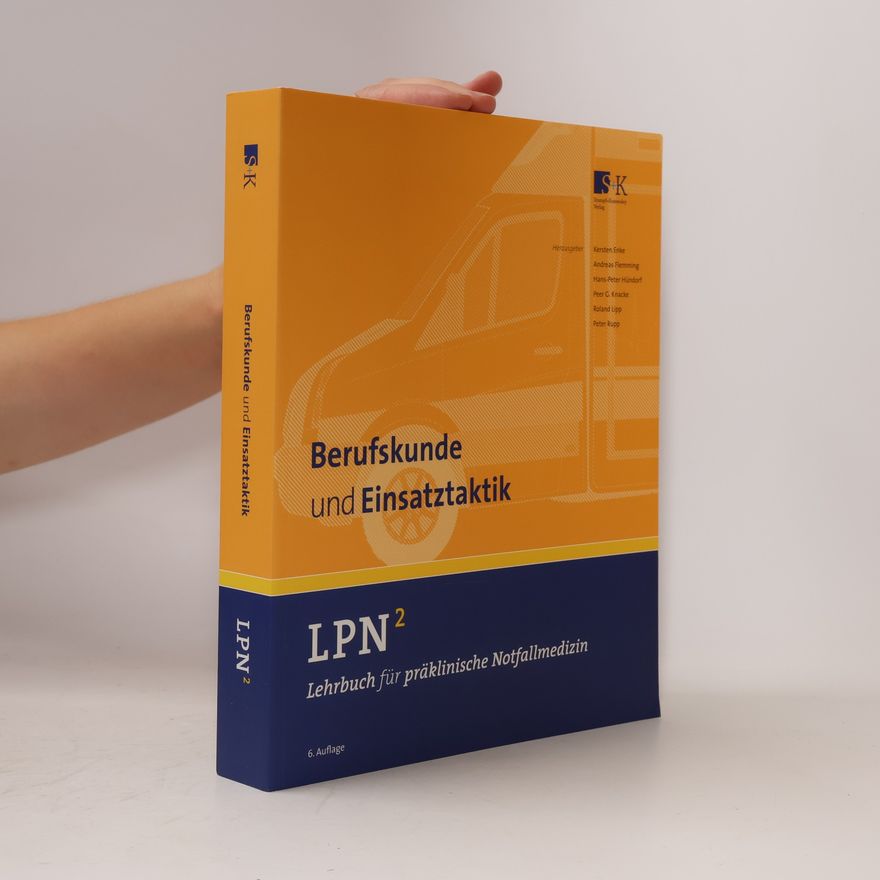 Hans-Peter Hündorf LPN² - 2: Lehrbuch für präklinische Notfallmedizin
