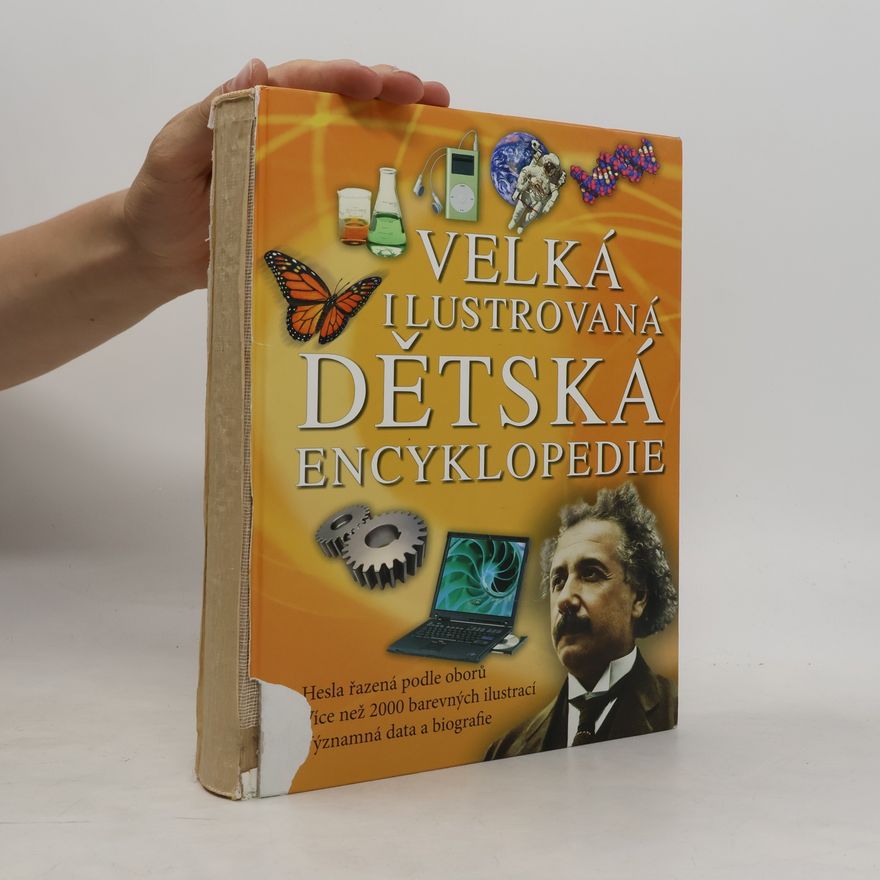 Jaroslav Soumar Velká ilustrovaná dětská encyklopedie