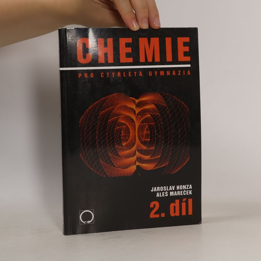Aleš Mareček Chemie pro čtyřletá gymnázia: 2. díl