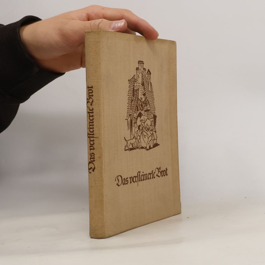 Various authors Das Versteinerte Brot