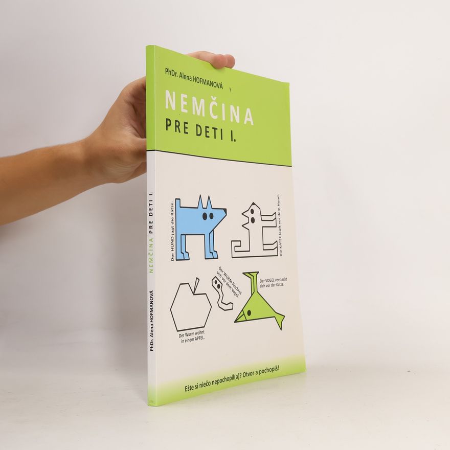 PhDr. Alena Hofmanová Polopate - Nemčina pre deti