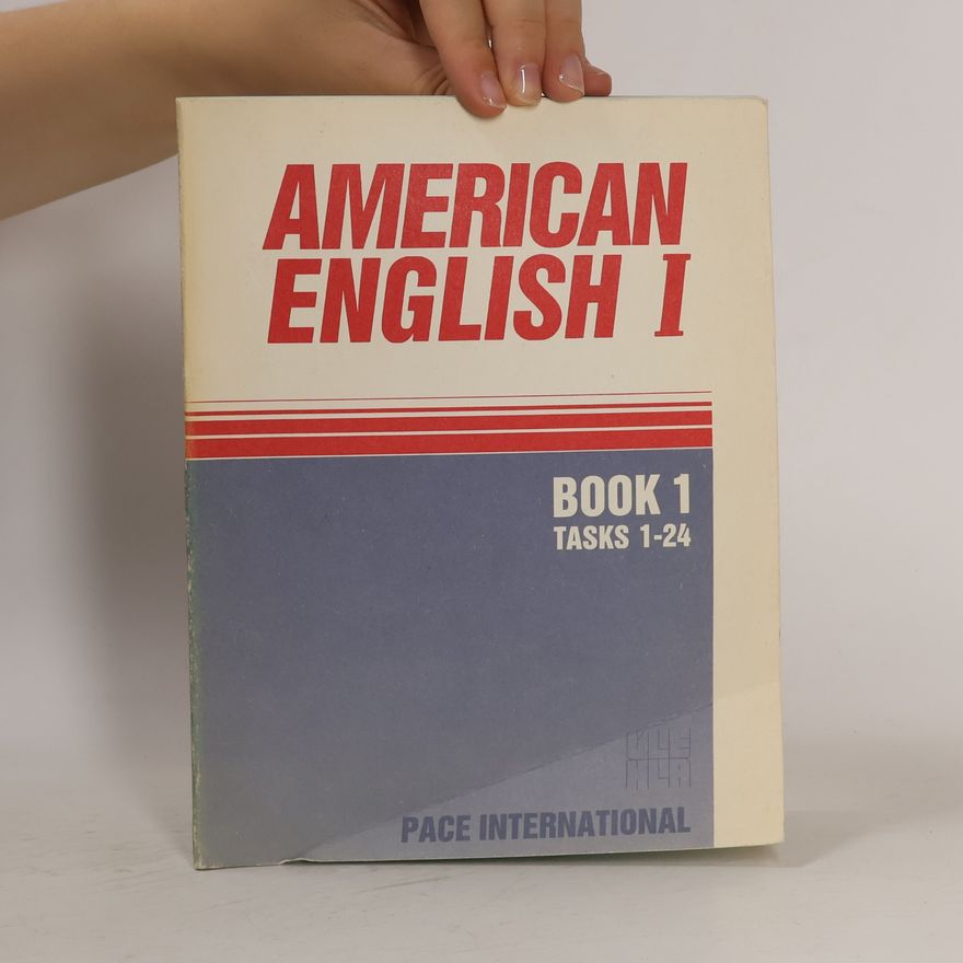 Jr. Edwin T. Cornelius American English I, Book 1, Tasks 1-24