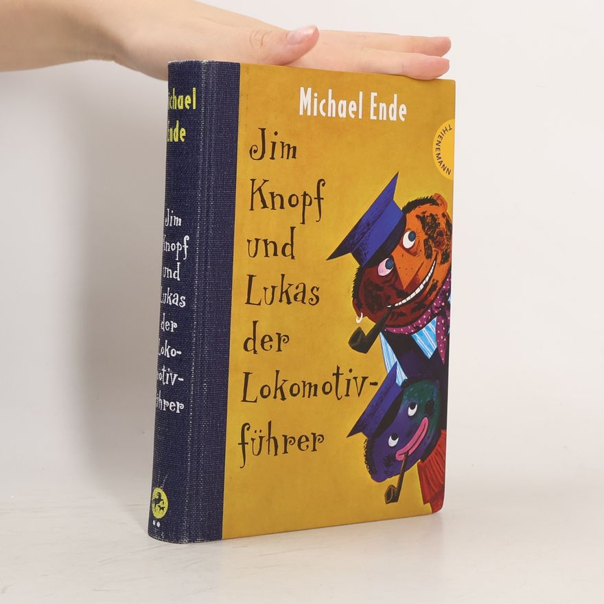 Michael Ende Jim Knopf und Lukas der Lokomotivführer