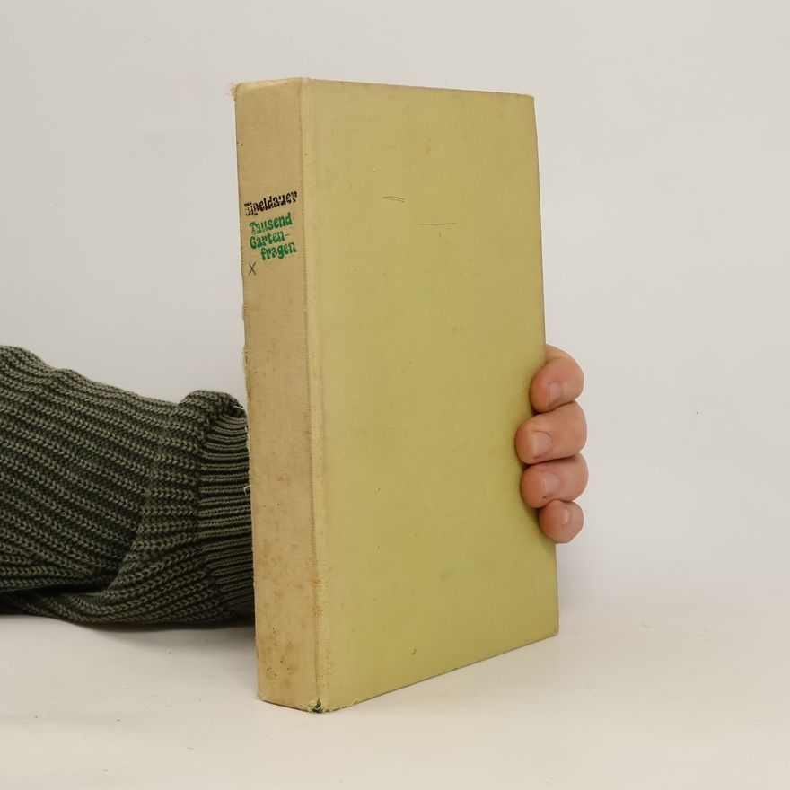 Autorenkollektiv Eipeldauer Tausend Gartenfragen