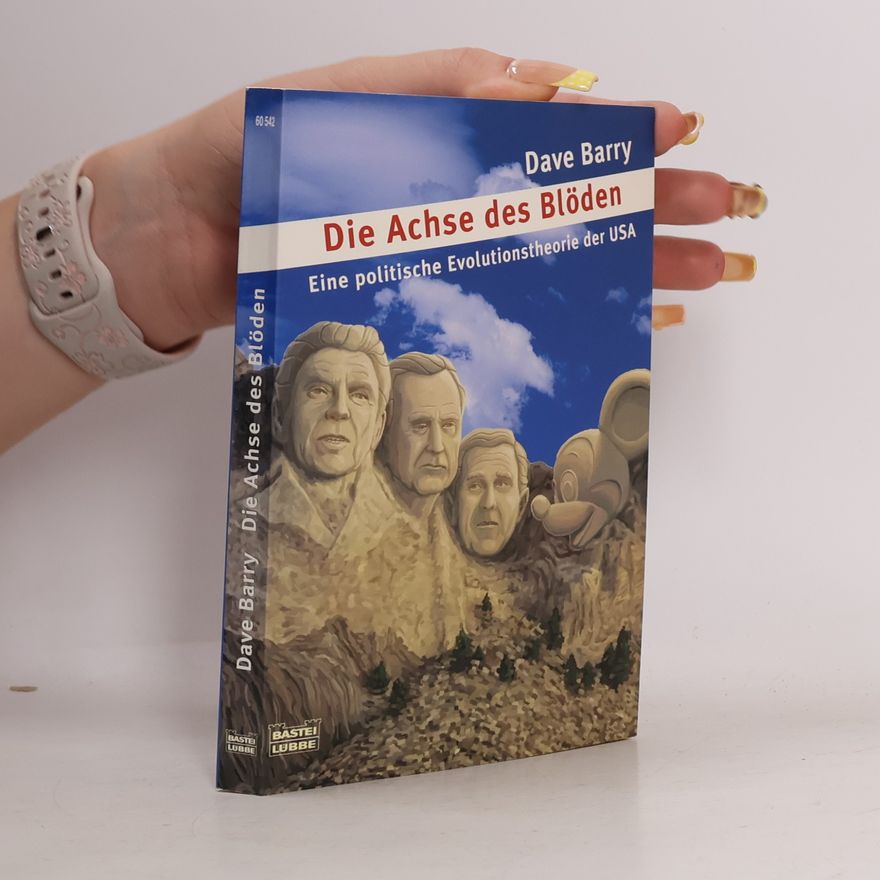Dave Barry Die Achse des Blöden