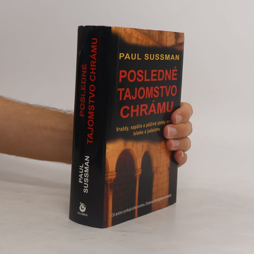 Paul Sussman Posledné tajomstvo chrámu