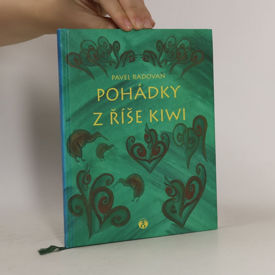 Pavel Hungr Pohádky z říše Kiwi