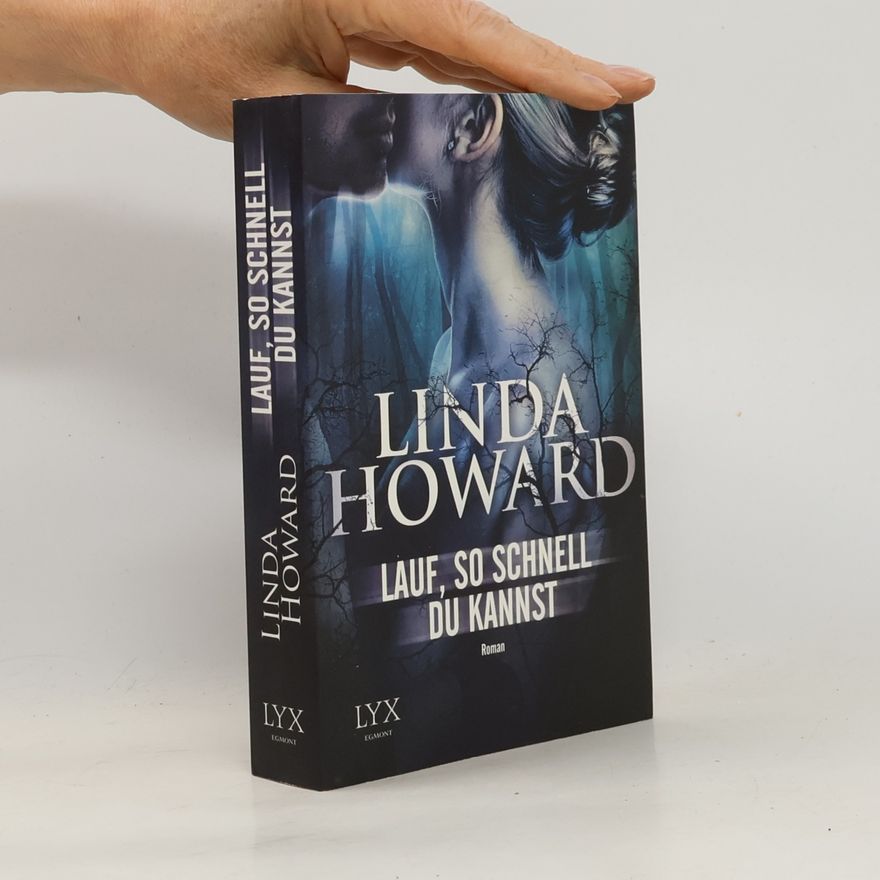 Linda Howard Lauf, so schnell du kannst