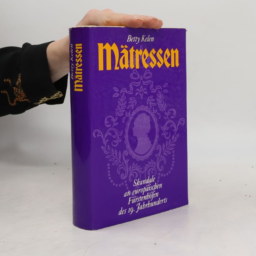 Betty Kelen Mätressen