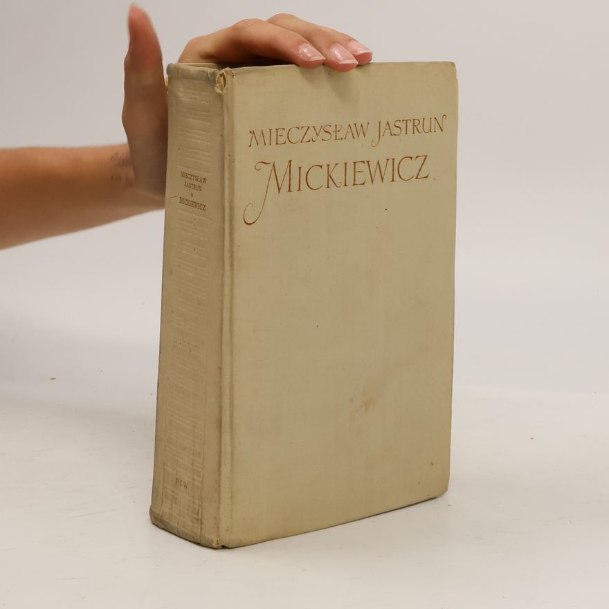Jastrun Mieczysław Mickiewicz
