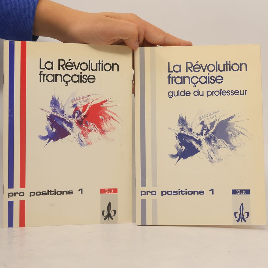 Auteurscollectief La Révolution française. Pro Positions 1