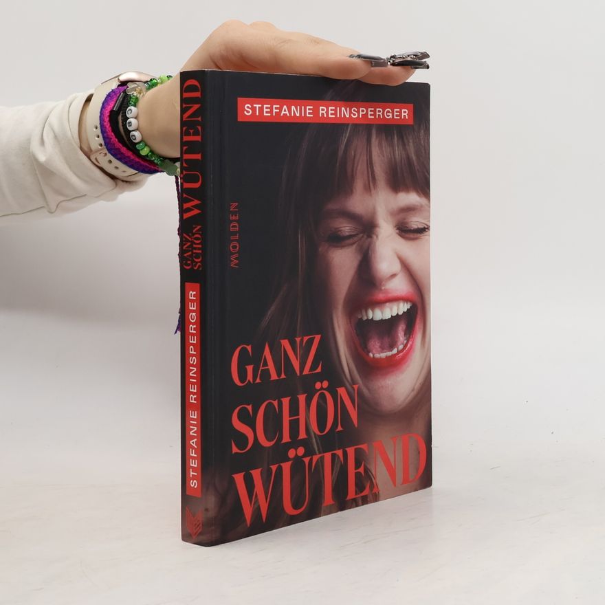 Stefanie Reinsperger Ganz schön wütend