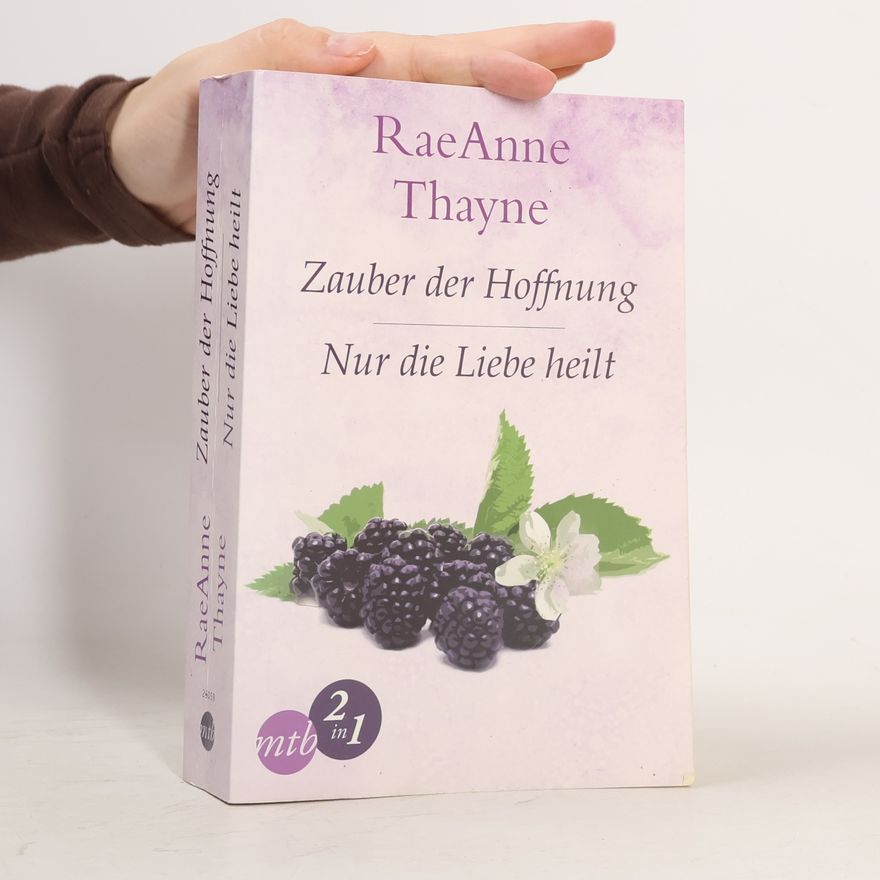 RaeAnne Thayne Hope's Crossing: Zauber der Hoffnung