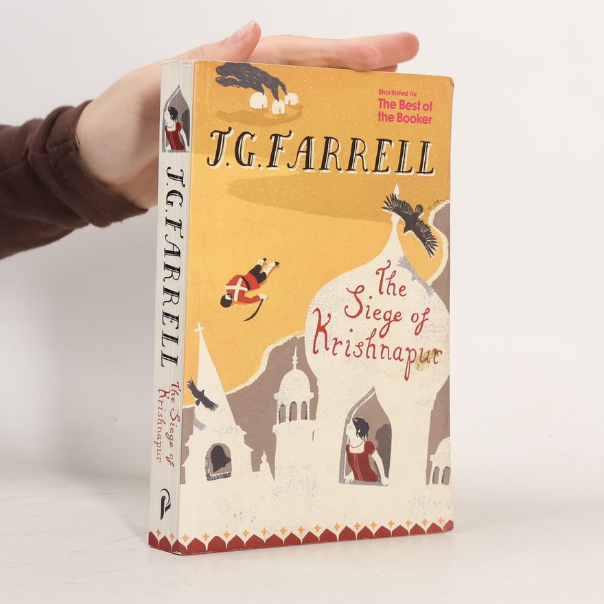 James Gordon Farrell Siege of Krishnapur
