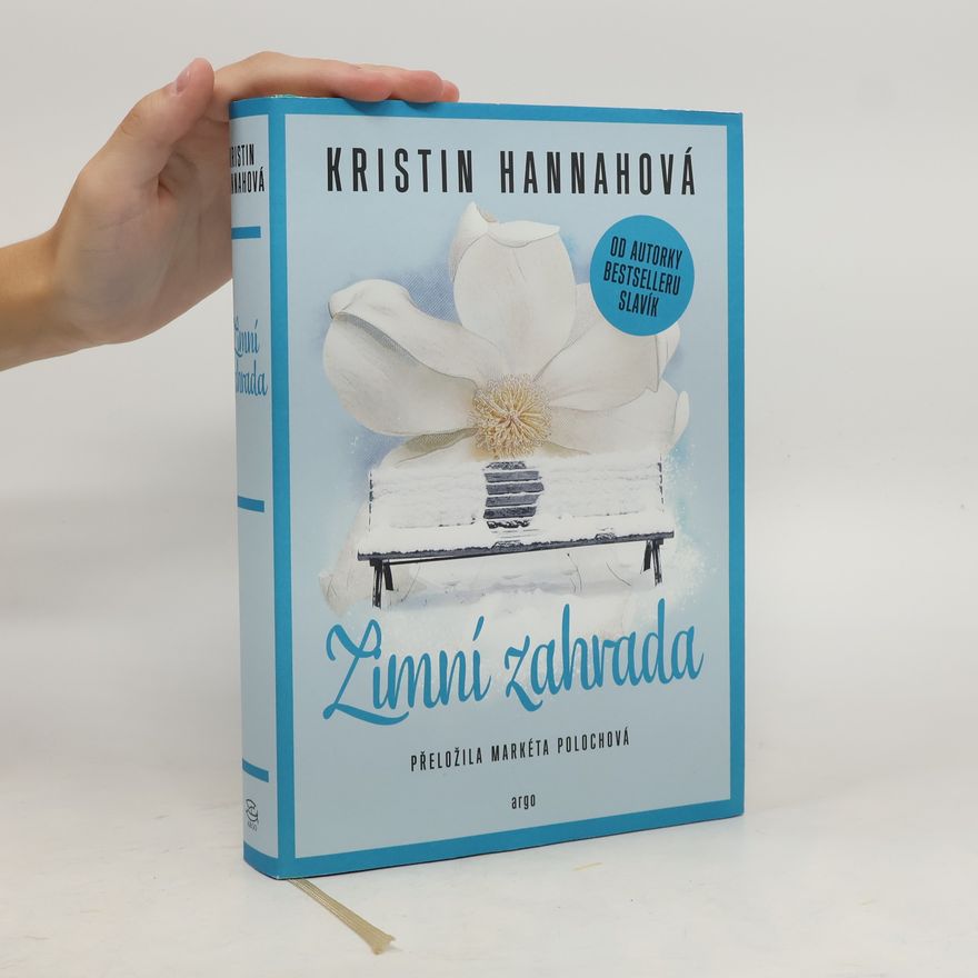 Kristin Hannah Zimní zahrada